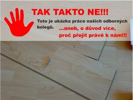 Fušpráce kolegů aneb o důvod více, proč si zvolit nás! | Podlahy Petr Nový