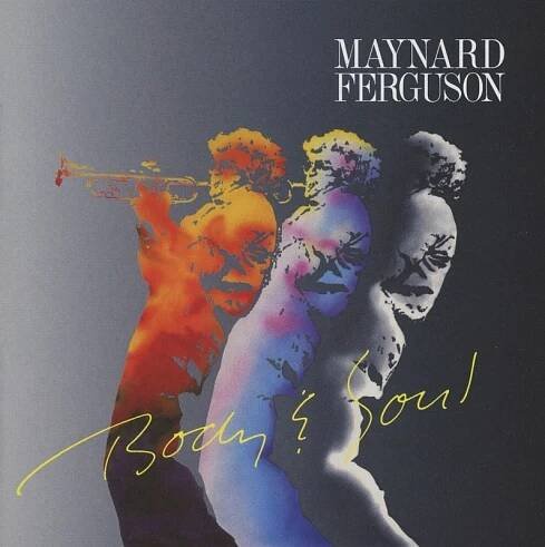 Maynard Ferguson : Body & Soul - CD | Bontonland.cz