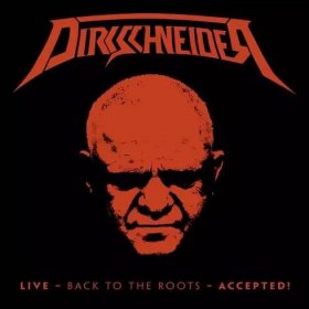 Dirkschneider / U.D.O. - Live - Back to the Roots - Accepted! /2CD+DVD 2017 2CDD