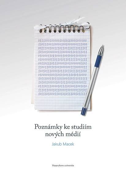 Poznámky ke studiím nových médií elektronická kniha