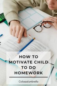 how to motivate child to do homework