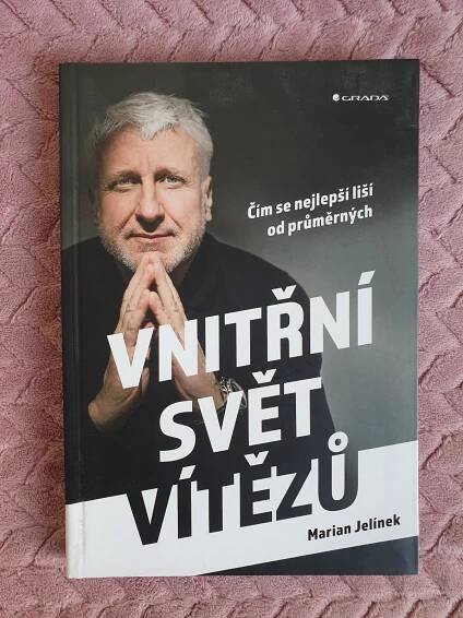 KNIHA VNITŘNÍ SVĚT VÍTĚZŮ – MARIAN JELÍNEK