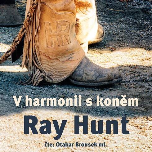 Audio kniha Raye Hunta ~ horsemanship.cz
