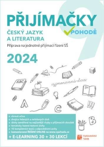 Přijímačky v pohodě 9: Český jazyk a literatura + e-learning (2024, brožovaná) od 209 Kč