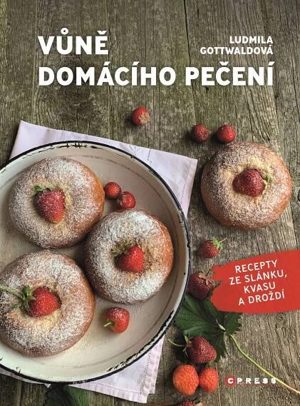 Kniha Vůně domácího pečení – Vůně chleba