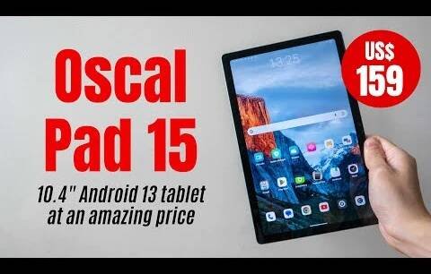 Oscal Pad 15 (review): Best Value 10-inch tablet of 2023?