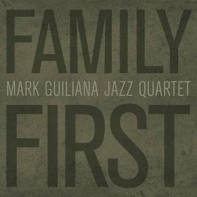Mark Guiliana Jazz Quartet ‘Family First’ (Beat Music Productions) 5/5