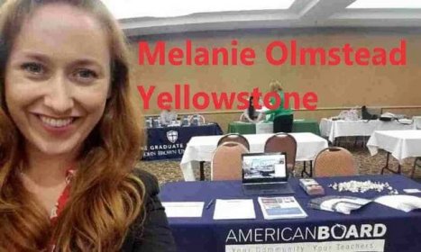 How Did Melanie Olmstead Yellowstone End Up Here? Who Is She?