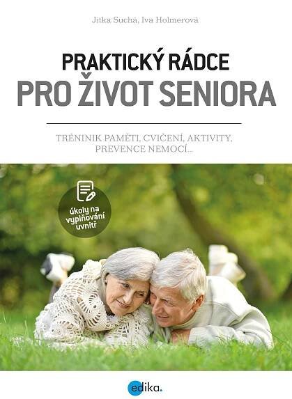 Praktický rádce pro život seniora