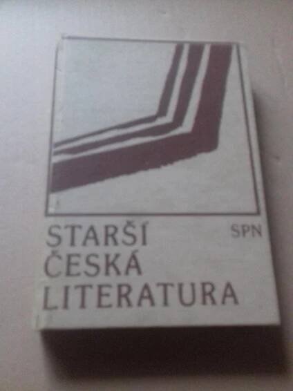 Josef Hrabák: Starší česká literatura