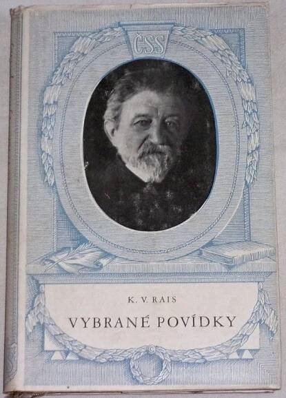 Rais Karel Václav - Vybrané povídky