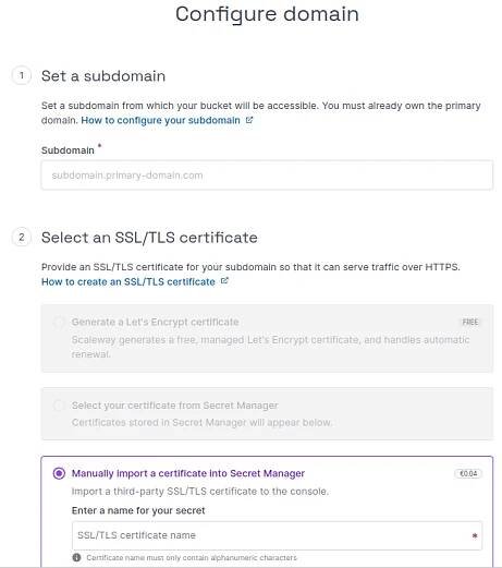 A screenshot of the Configure Domain screen in the Edge Services part of the Scaleway console. Step one is to set a subdomain, step two is to provide an SSL/TLS certificate