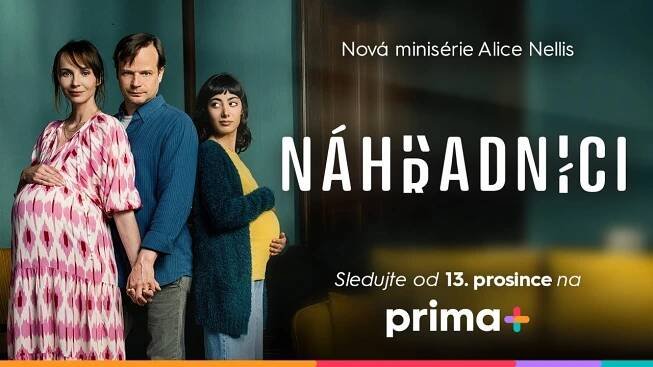 NÁHRADNÍCI: Nová osmidílná minisérie o náhradním mateřství už od 13. prosince na prima+