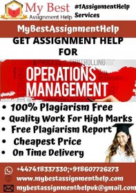 OPERATION MANAGEMENT ASSIGNMENT HELP - My Best Assignment Help