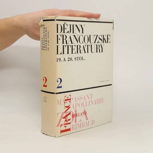 Dějiny francouzské literatury 19. a 20. století 2