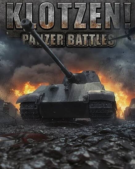 Klotzen! Panzer Battles