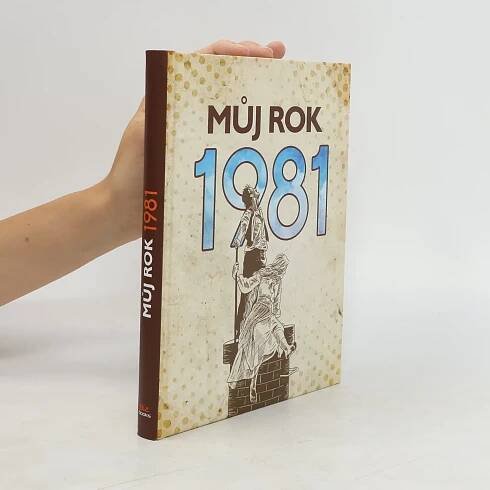Můj rok 1981