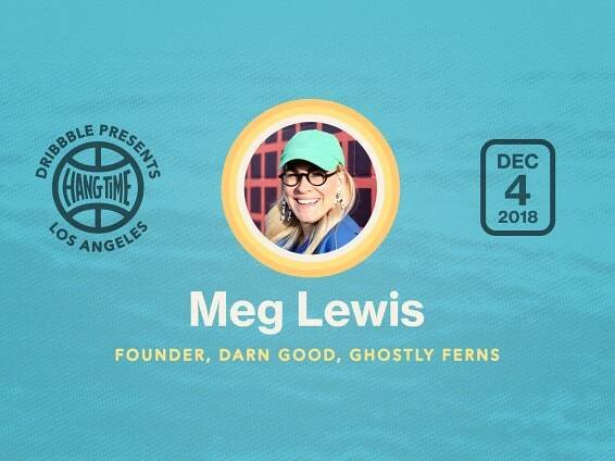 Hang Time LA: Speaker Spotlight on Meg Lewis