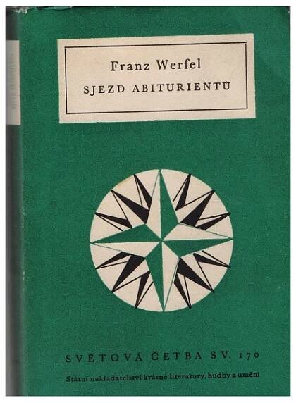 Sjezd abiturientů - Franz Werfel - Josef Míček Antikvariát Přečtené-knihy.cz