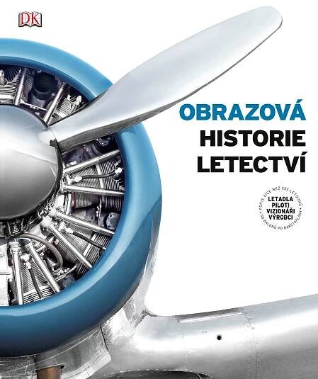 Obrazová historie letectví - CPress (2019, vázaná)
