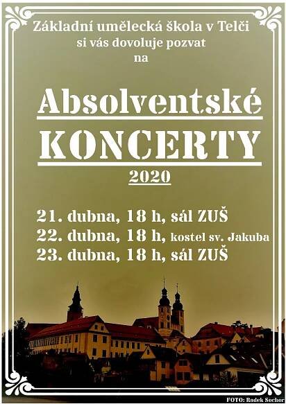 Absolventské koncerty žáků ZUŠ Telč - ZRUŠENO 25.08.2025 - 23.04.2020