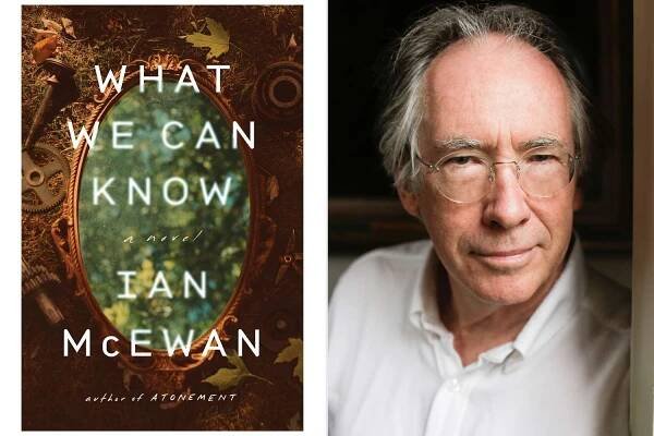 'Atonement' Author Ian McEwan to Publish ‘Immersive and Exhilarating’ New Novel 'What We Can Know'
