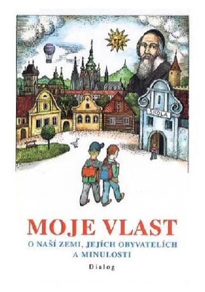 4.ročník Vlastivěda Moje vlast