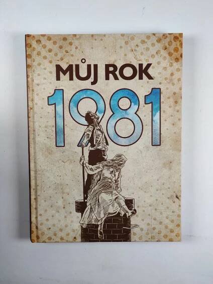 Můj rok 1981