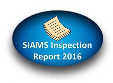 Statutory Inspection of Anglican and Methodist Schools (SIAMS) Reports