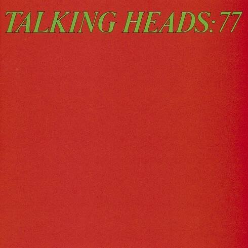 Talking Heads: 77