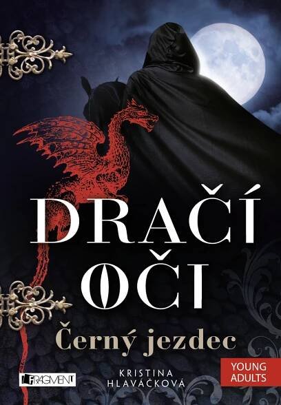 Dračí oči Černý jezdec - Kristina Hlaváčková