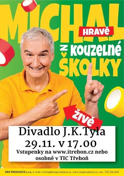 TOP akce: Michal Nesvadba: Michal je pajdulák | Informační servis města Třeboně