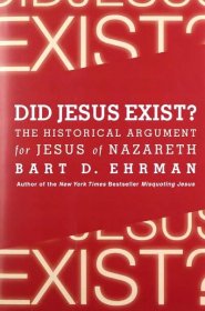 DID JESUS EXIST?: THE HISTORICAL ARGUMENT FOR JESU