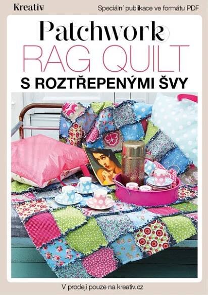 eSpeciál DIY - Patchwork RAG QUILT s roztřepenými švy