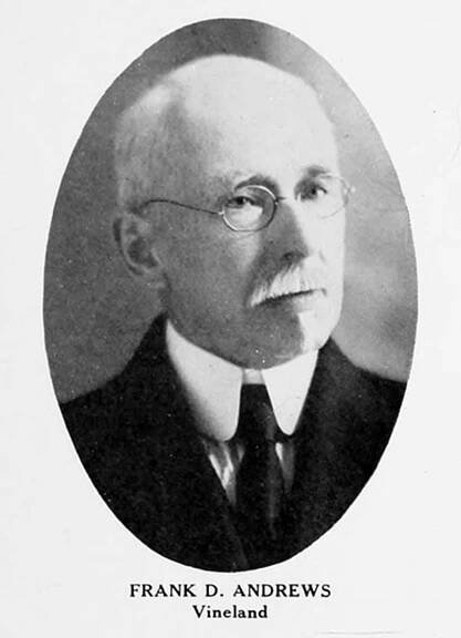 Black-and-white portrait of an older man with glasses, a mustache, and a suit. Text below reads: "FRANK D. ANDREWS Vineland.