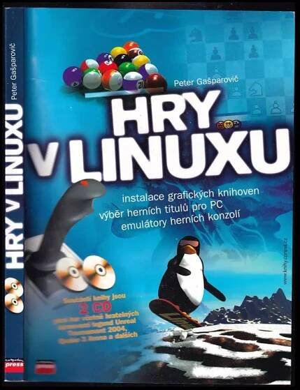 Hry v Linuxu - Peter Gašparovič (2004, Computer Press)