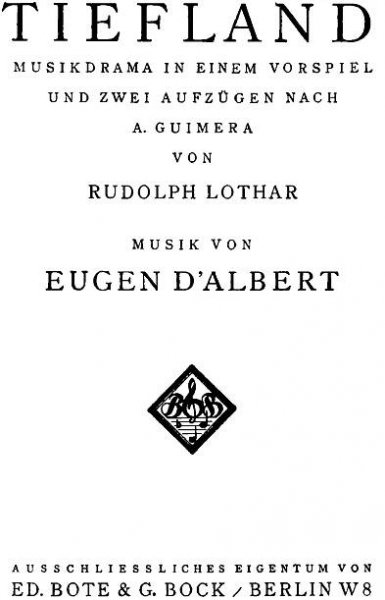 Tiefland, Op.34 (Albert, Eugen d') – IMSLP