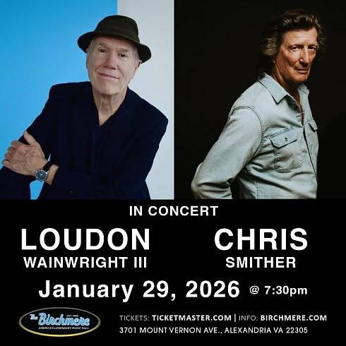 1_29_Loudon Wainwright III and Chris Smither_1080x1080_ad_Birchmere