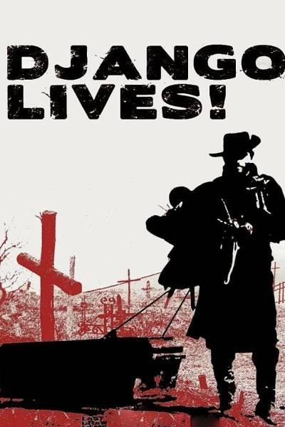 Django Lives! (2018)
