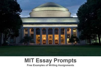MIT Essay Prompts: Free Examples of Writing Assignments in 2024