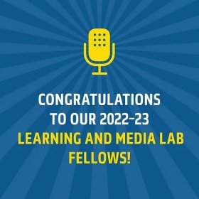Congratulations to From the Top’s 2022-2023 Learning and Media Lab Fellows!