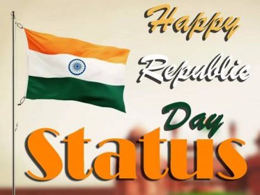 Republic Day Status | Happy Republic Day Status