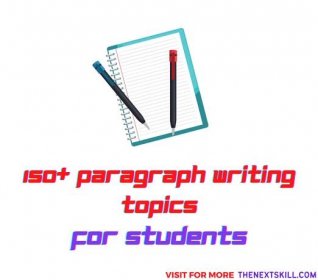 151+ Paragraph Writing Topics [Trending + Evergreen] For Students