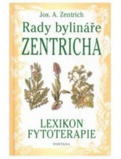 Rady bylináře Zentricha