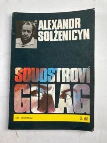 Alexandr Isajevič Solženicyn: Souostroví Gulag 3. dílOdKarla.cz