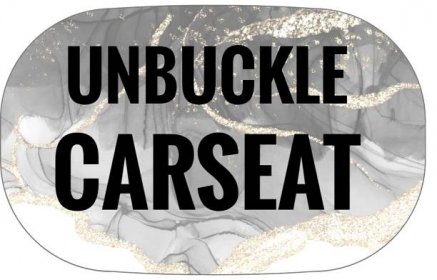 Unbuckle Car seat Key
