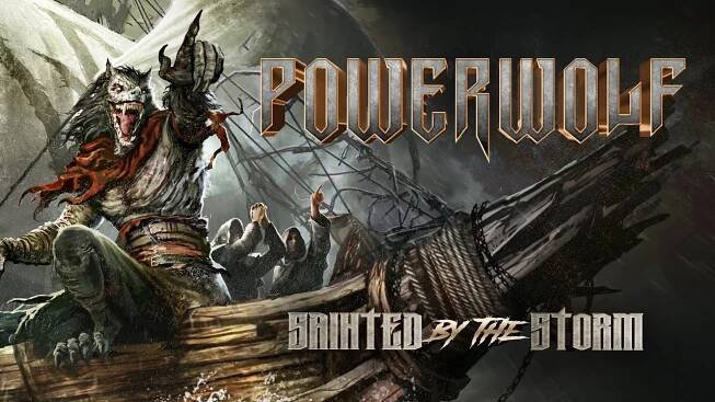 POWERWOLF - Sainted By The Storm (Official Lyric Video)