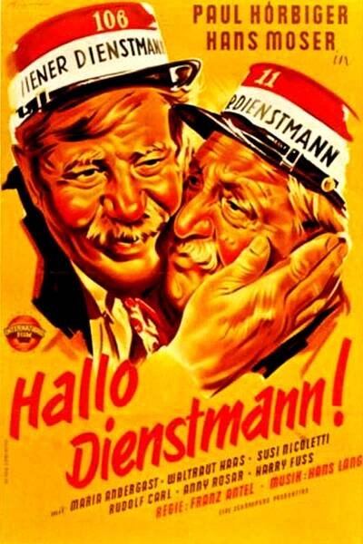 Hallo Dienstmann 65% [Hello Dienstmann] (1952)