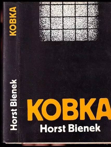 Kobka : román - Horst Bienek (1992, Západočeské nakladatelství)