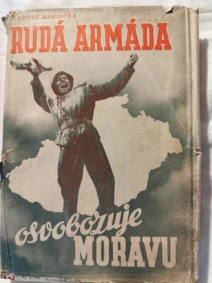 Rudolf Hrdlička - Rudá armáda osvobozuje Moravu - Sběratelství
